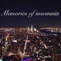 Memories of insomnia专辑