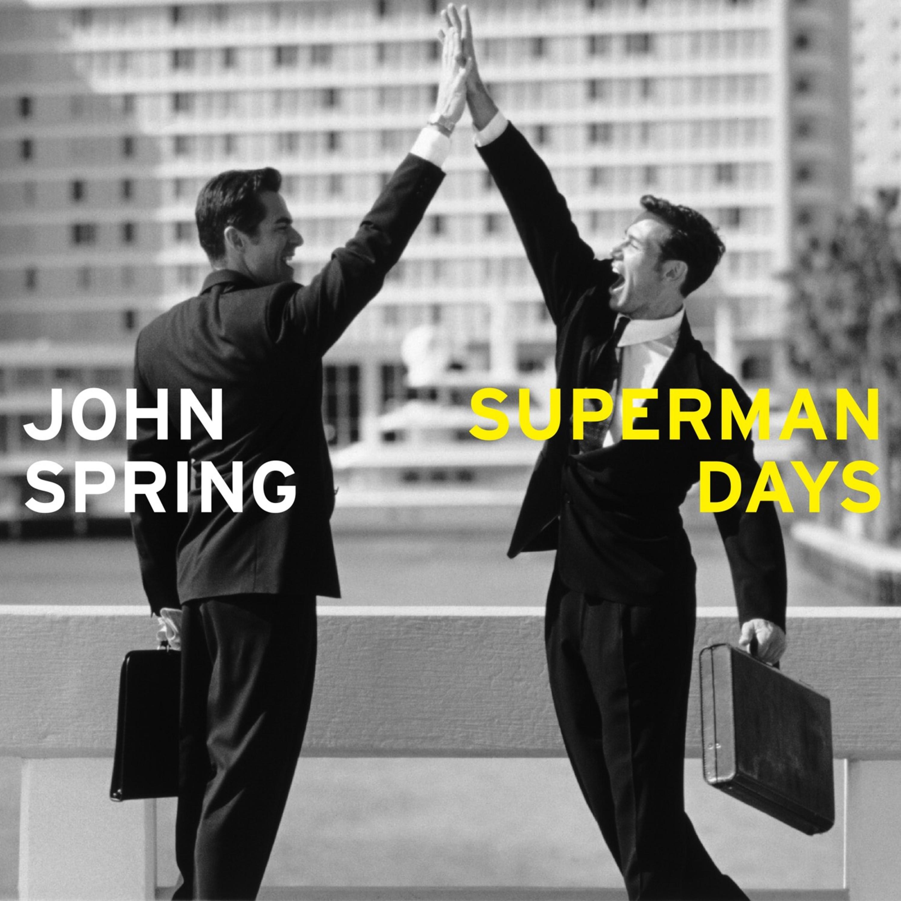Superman Days
