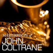 Masterpieces of John Coltrane