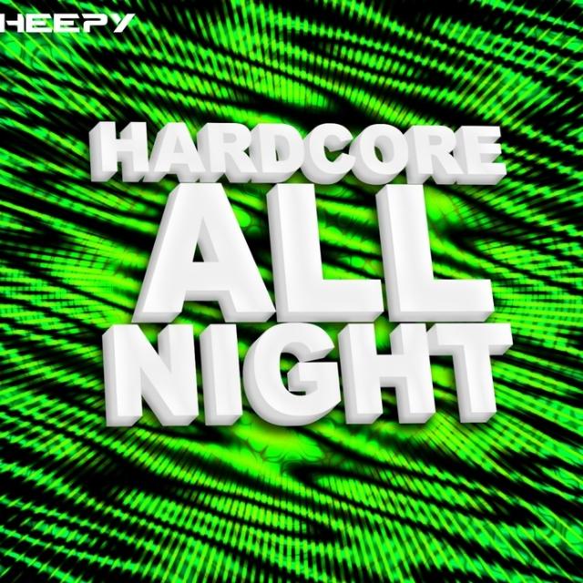 Hardcore All Night