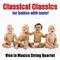 Classical Classics for Babies with Taste!专辑
