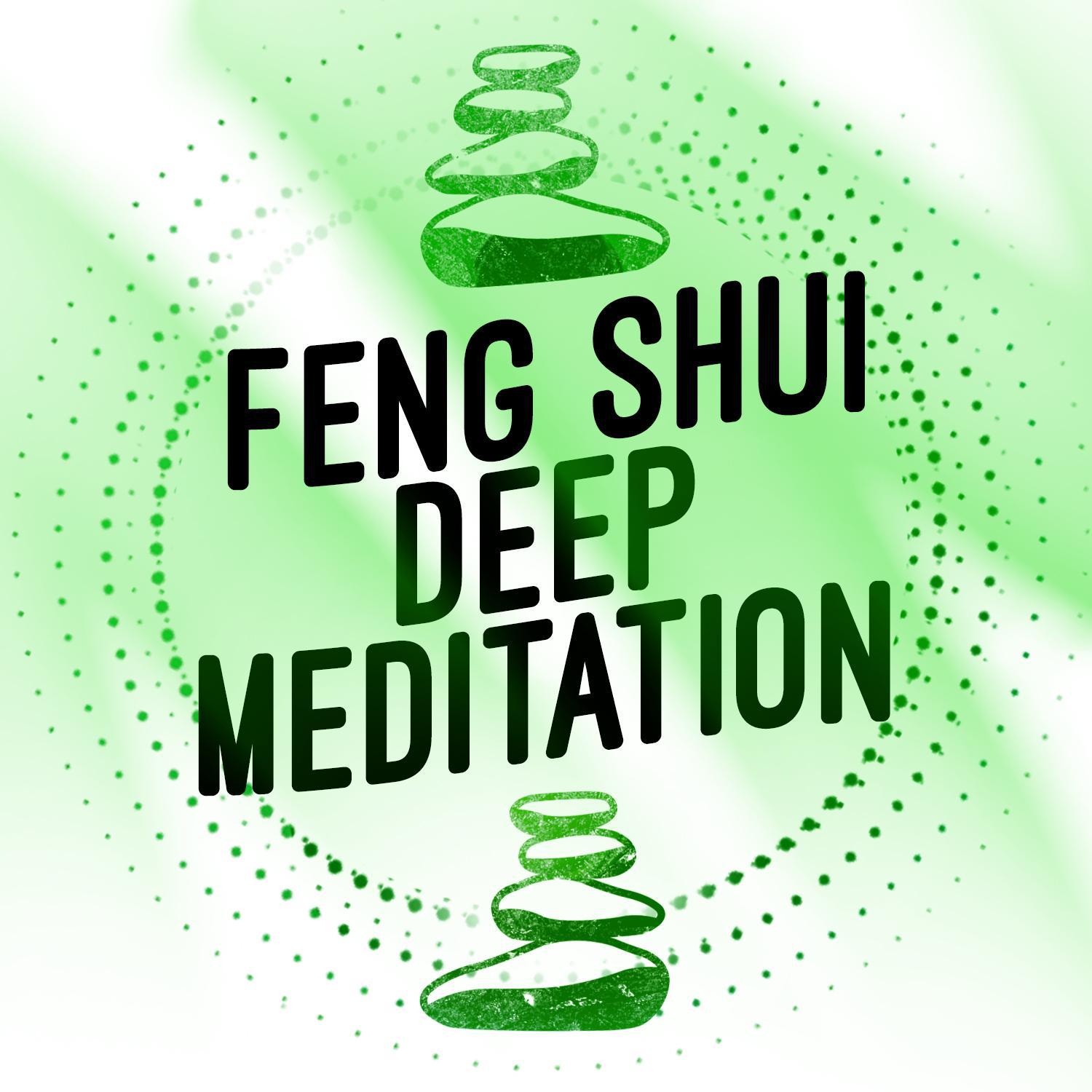 Feng Shui for Deep Meditation专辑