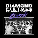 Twerk (Aero Chord Remix)专辑