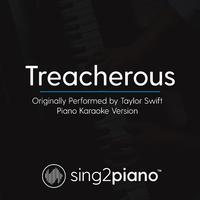 Treacherous - Taylor Swift (karaoke)