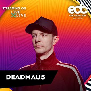 Deadmau5 EDC Las Vegas 2019 歌单