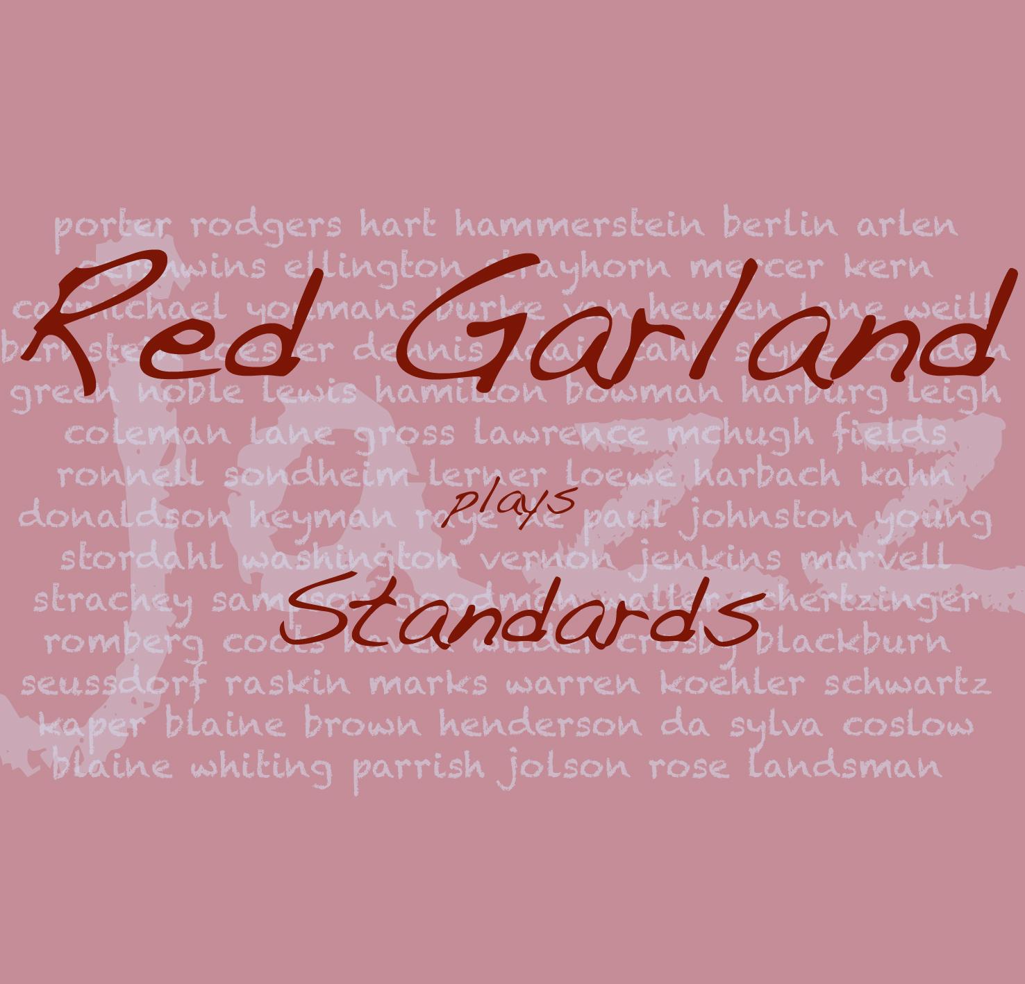 Red Garland Plays Standards