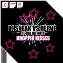 Droppin Kisses专辑