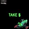 Alvin G - Take $