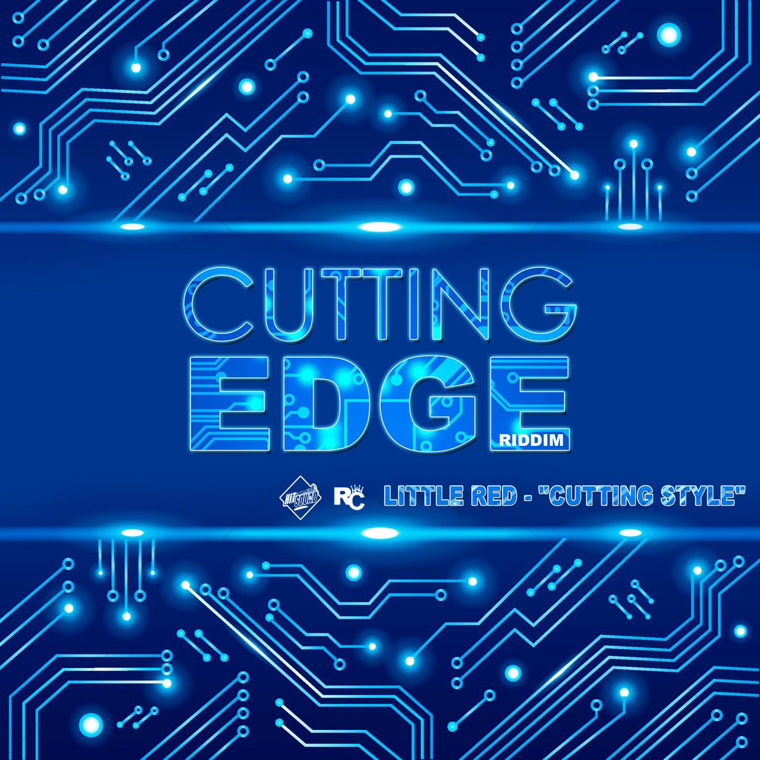 Cutting Style (Cutting Edge Riddim)