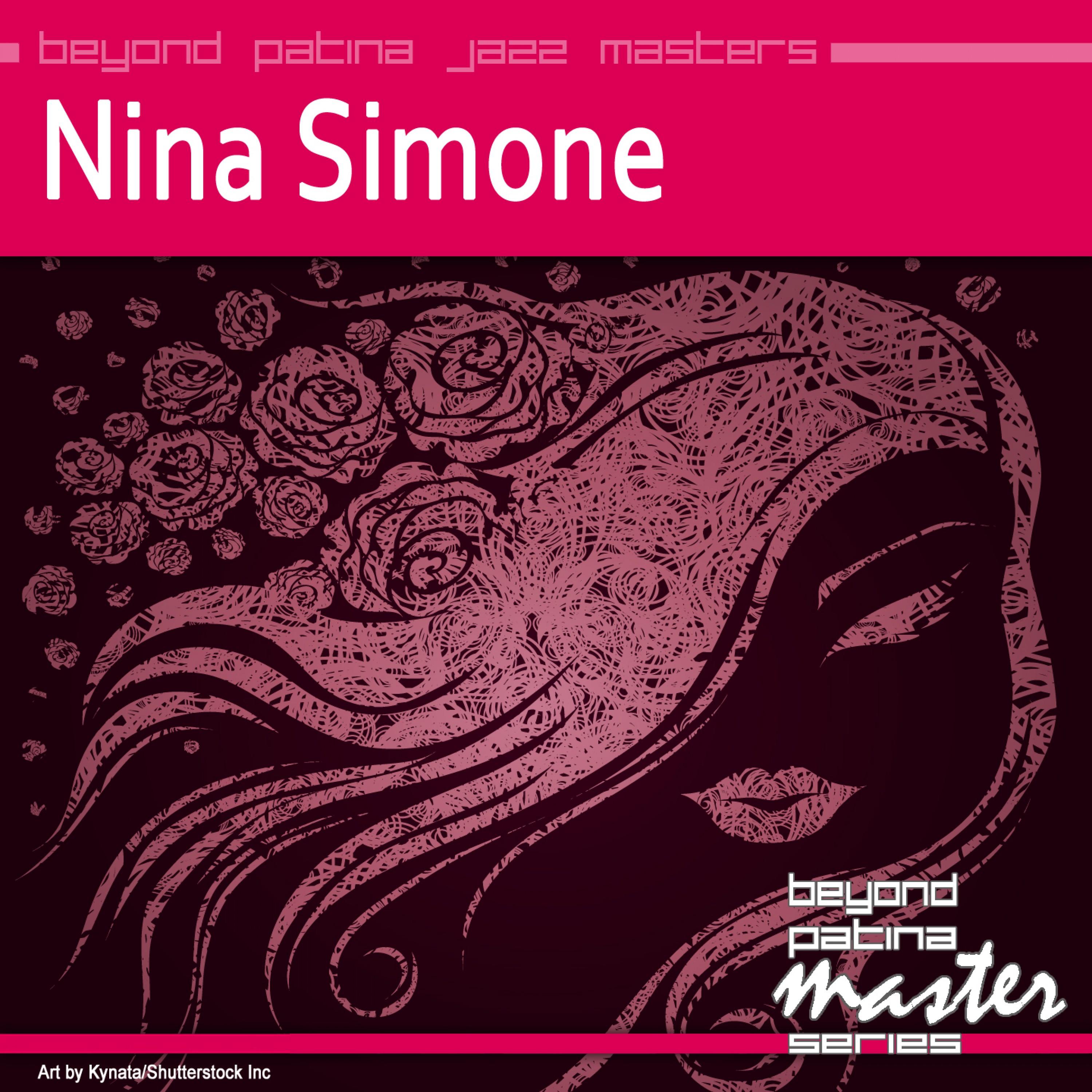 Beyond Patina Jazz Masters: Nina Simone