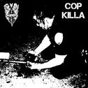 Cop Killa专辑