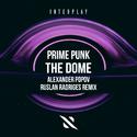 The Dome (Alexander Popov & Ruslan Radriges Remix)