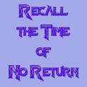 Recall the Time of No Return专辑