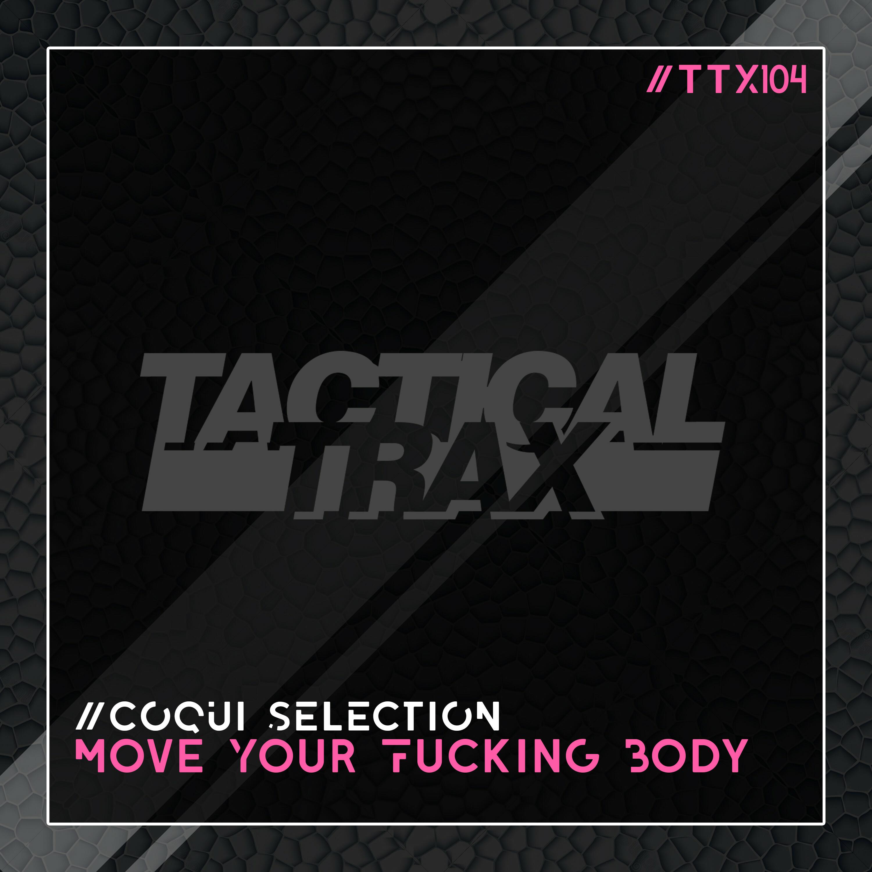 Move Your ****ing Body