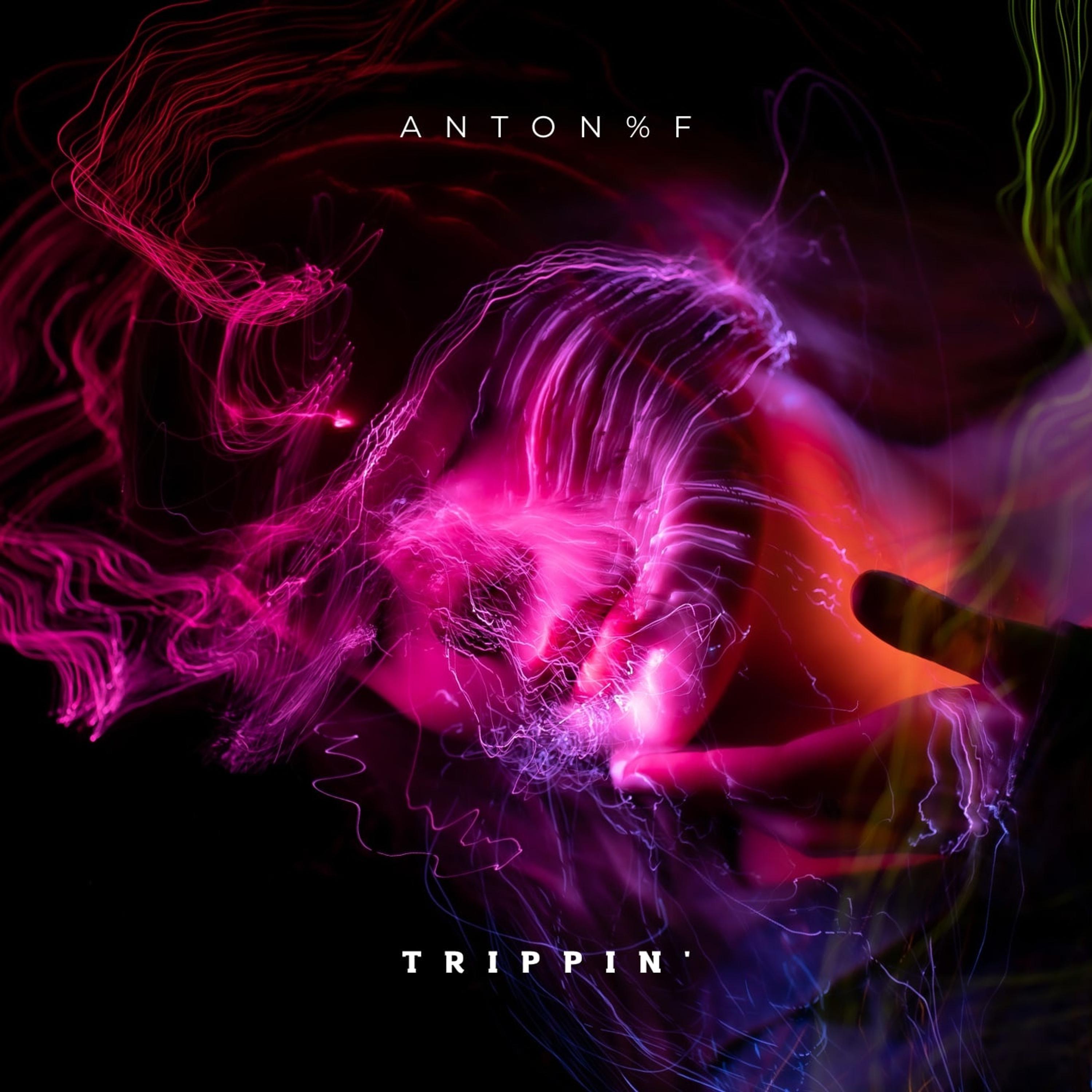 Anton%F - Trippin' (Roditelev Remix)