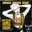 Hanna Montana (LION KNGS Remix)专辑