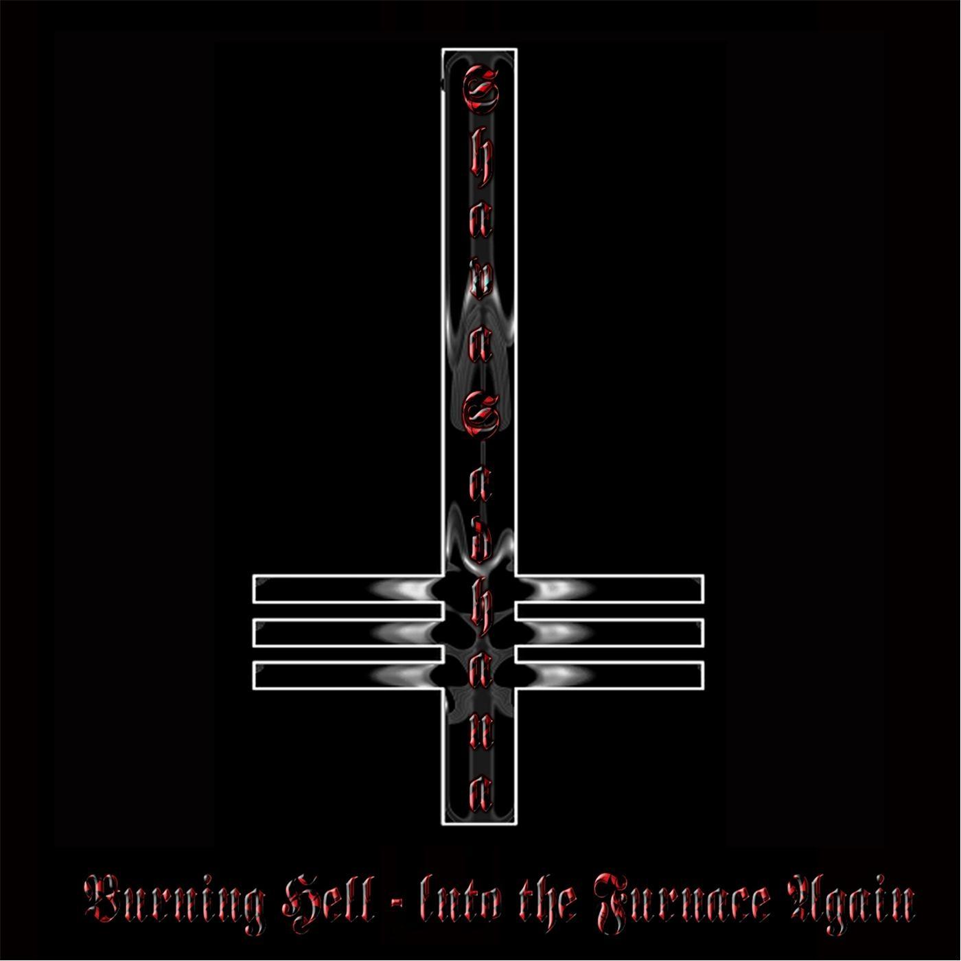 Burning Hell: Into the Furnace Again