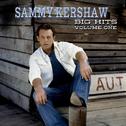 Sammy Kershaw Big Hits Volume One专辑