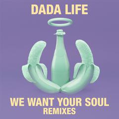 We Want Your Soul (Mike Williams Remix）