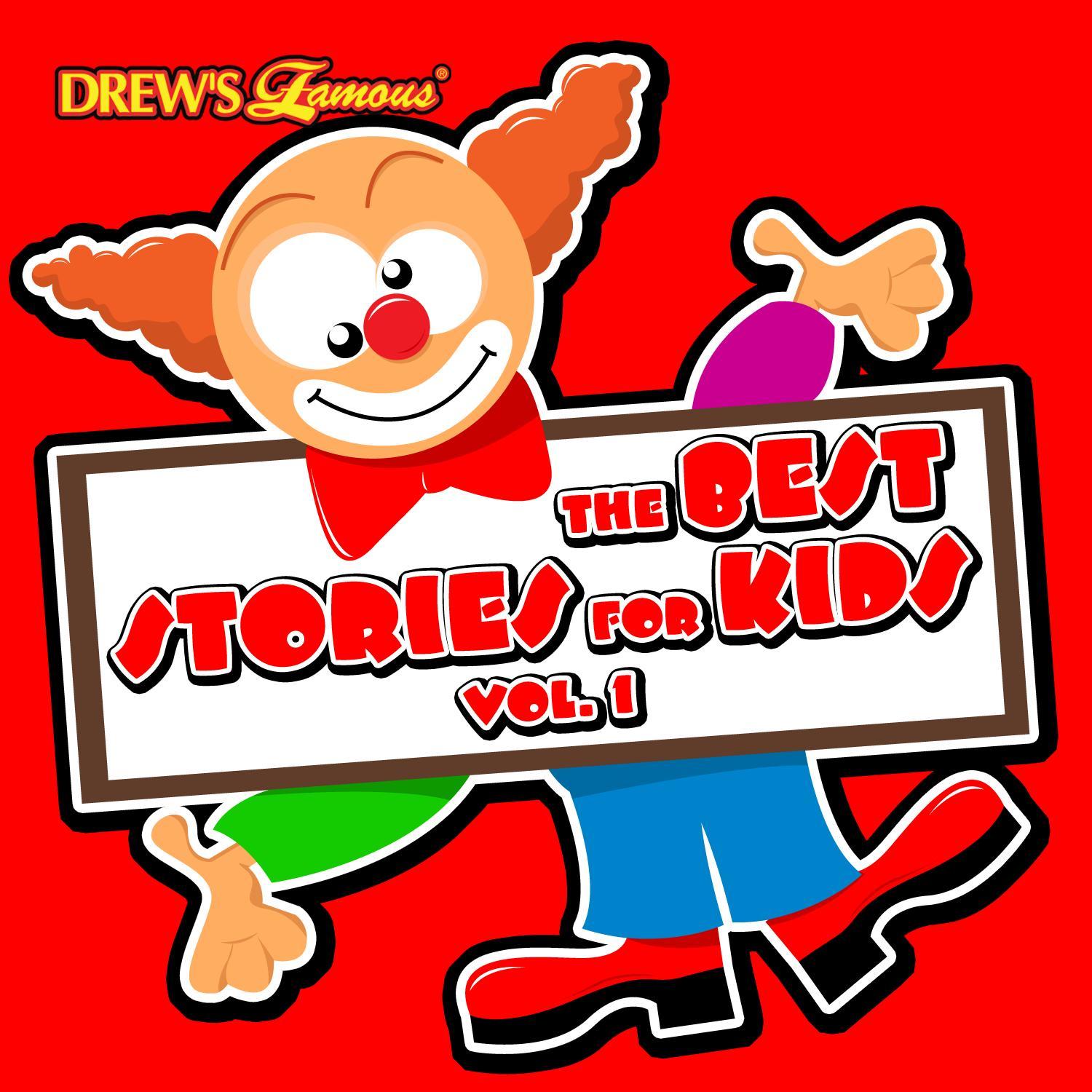 The Best Stories for Kids, Vol. 1
