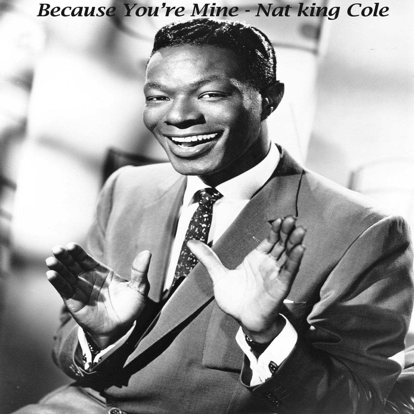 Because You're Mine