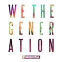 We the Generation (Deluxe Edition)专辑
