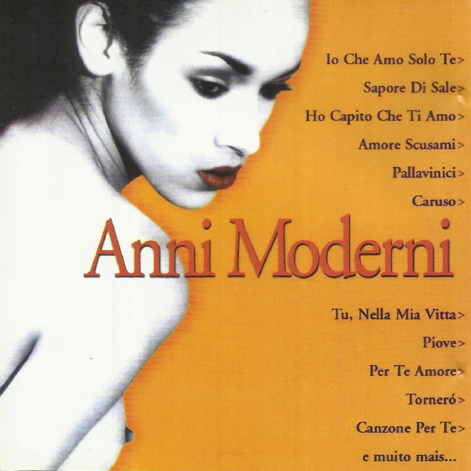 Anni Moderni专辑