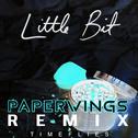 Little Bit (Paperwings Remix)专辑