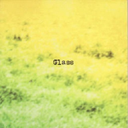 Glass