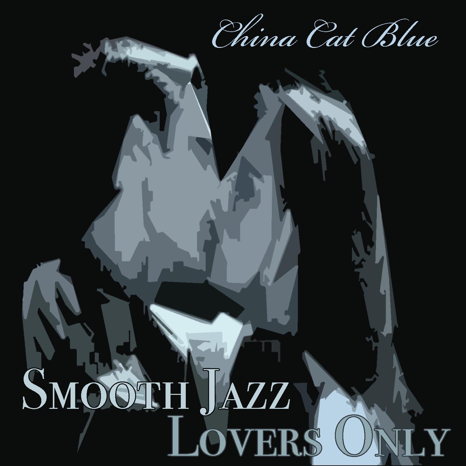 Smooth Jazz Lovers Only