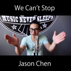 Jason Chen -- We Can t Stop消音伴奏 （升3半音）