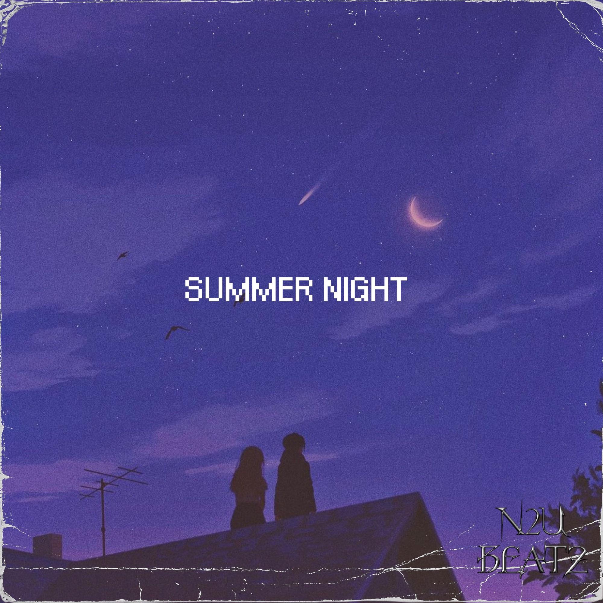 [Free] †Summer Night† - Lo-Fi/Chill type beat