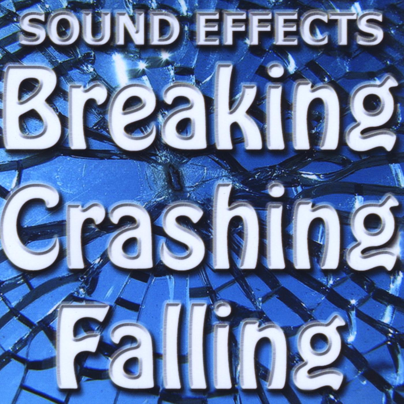 Breaking, Crashing, Falling, Debris