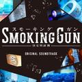 フジテレビ系ドラマ「SMOKING GUN～決定的証拠～」オリジナルサウンドトラック