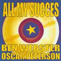 All My Succes - Ben Webster & Oscar Peterson专辑