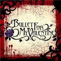 Bullet For My Valentine专辑