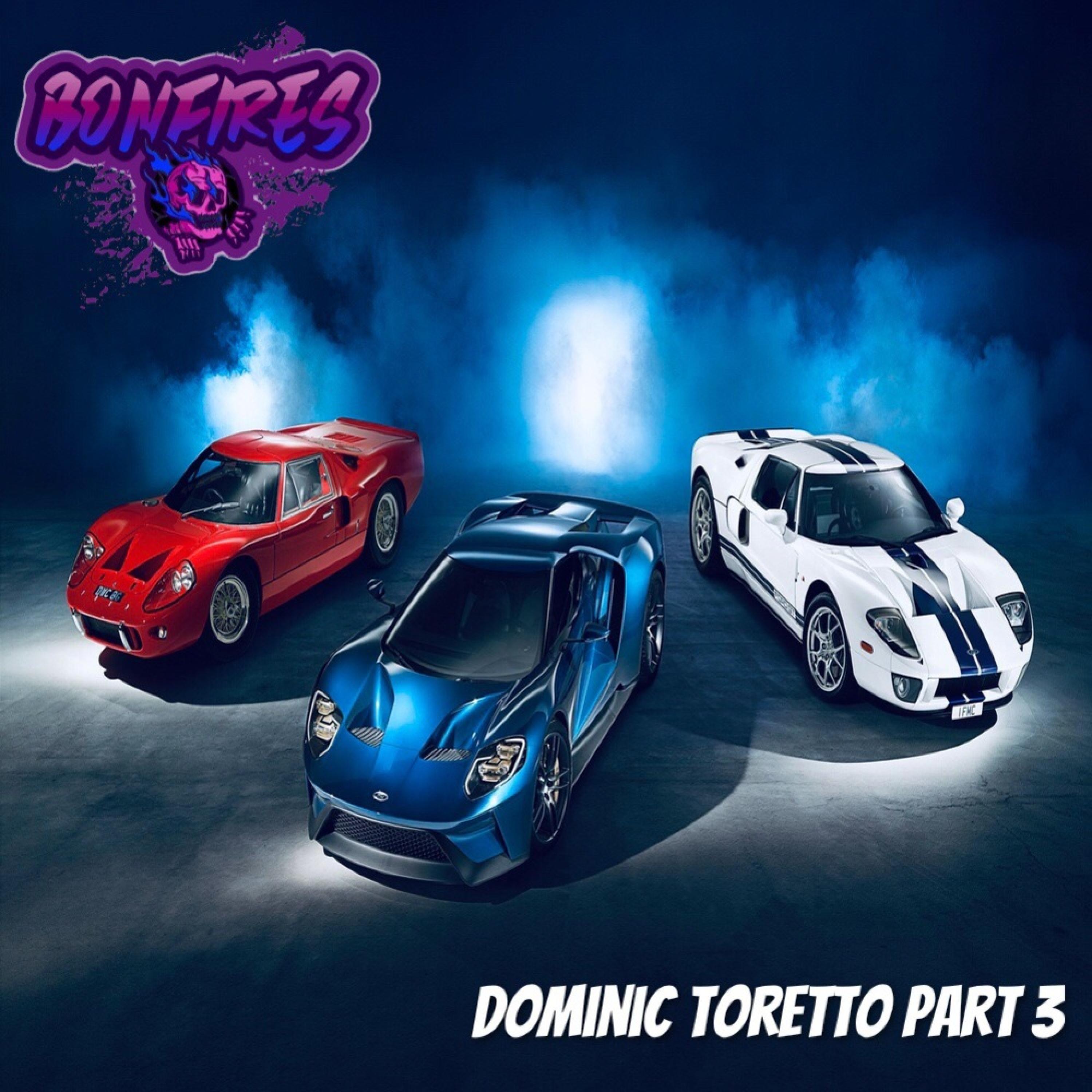Dominic Toretto part 3