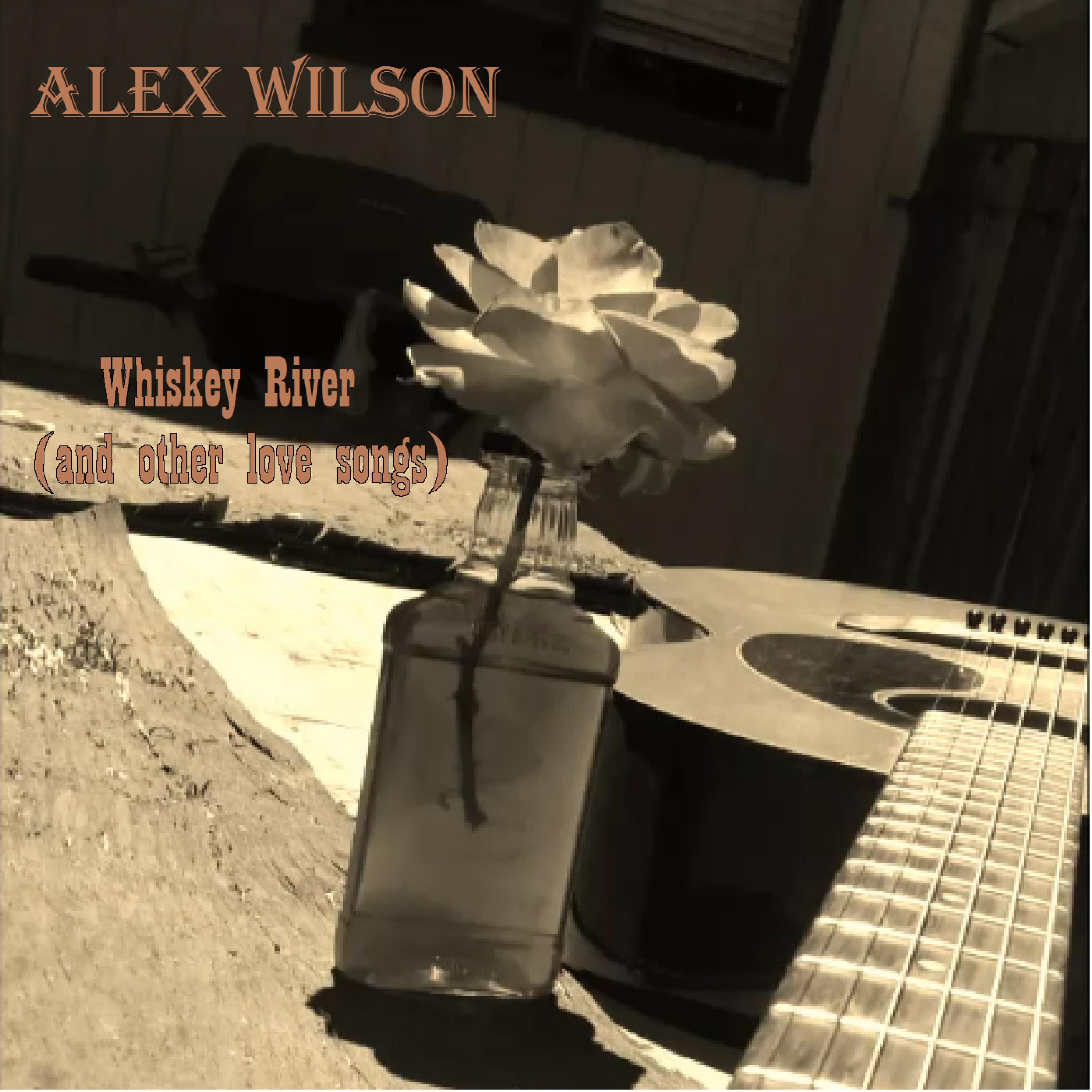 Whiskey River (And Other Love Songs)