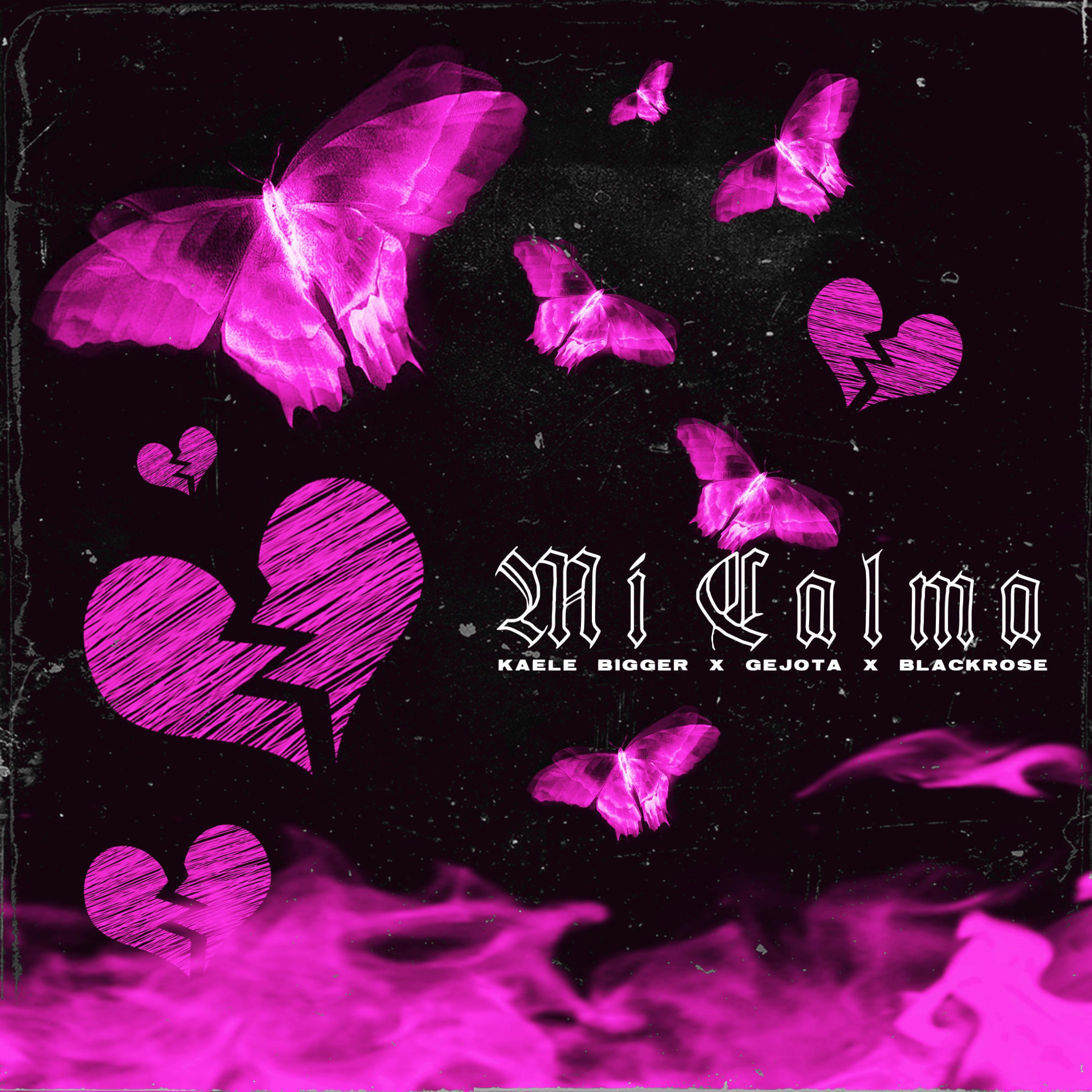 Mi Calma (feat. Gejota & BlackRose)