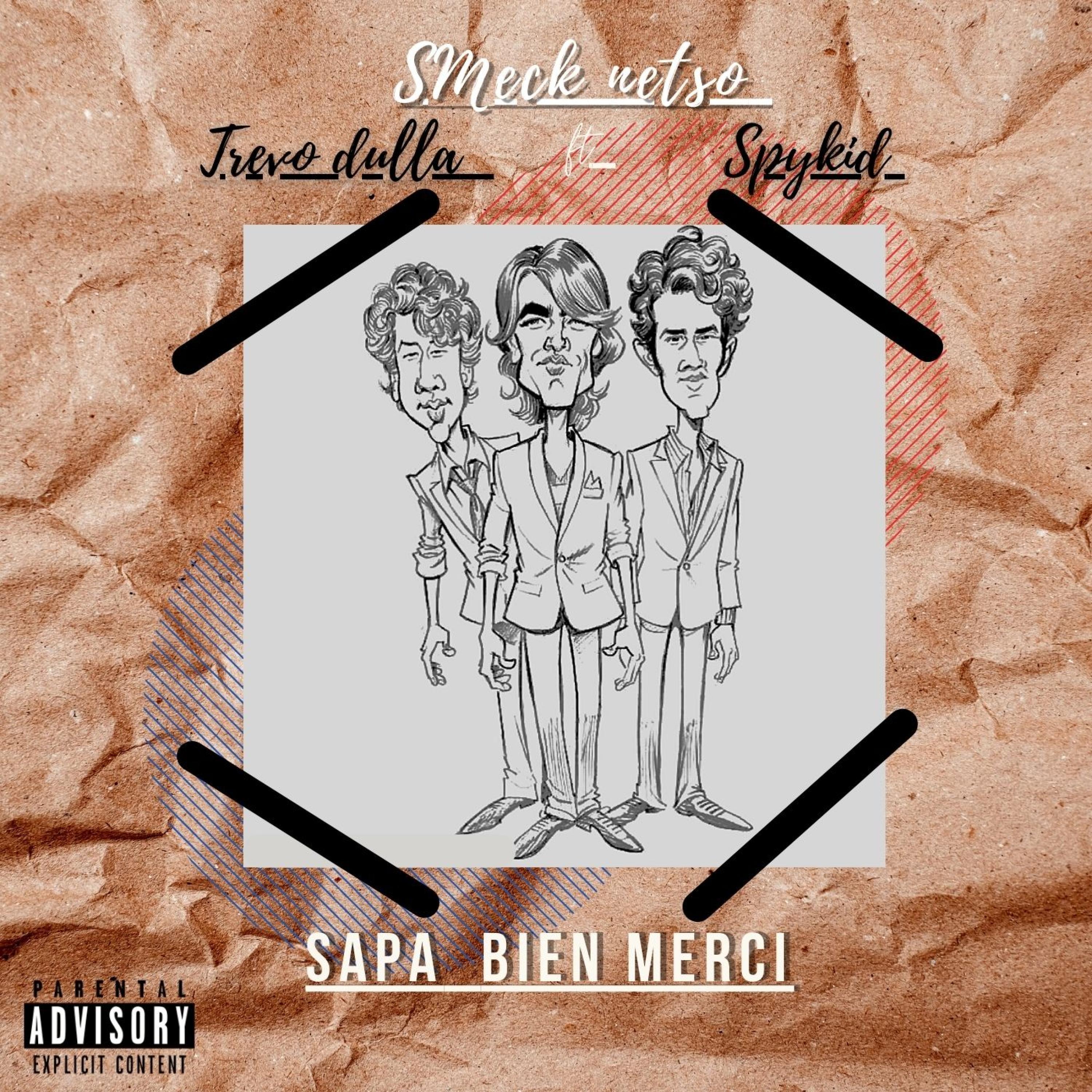 Sapa bien merci (feat. Trevor dulla & Spykid)