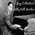 Jazz Collection: Jelly Roll Morton专辑