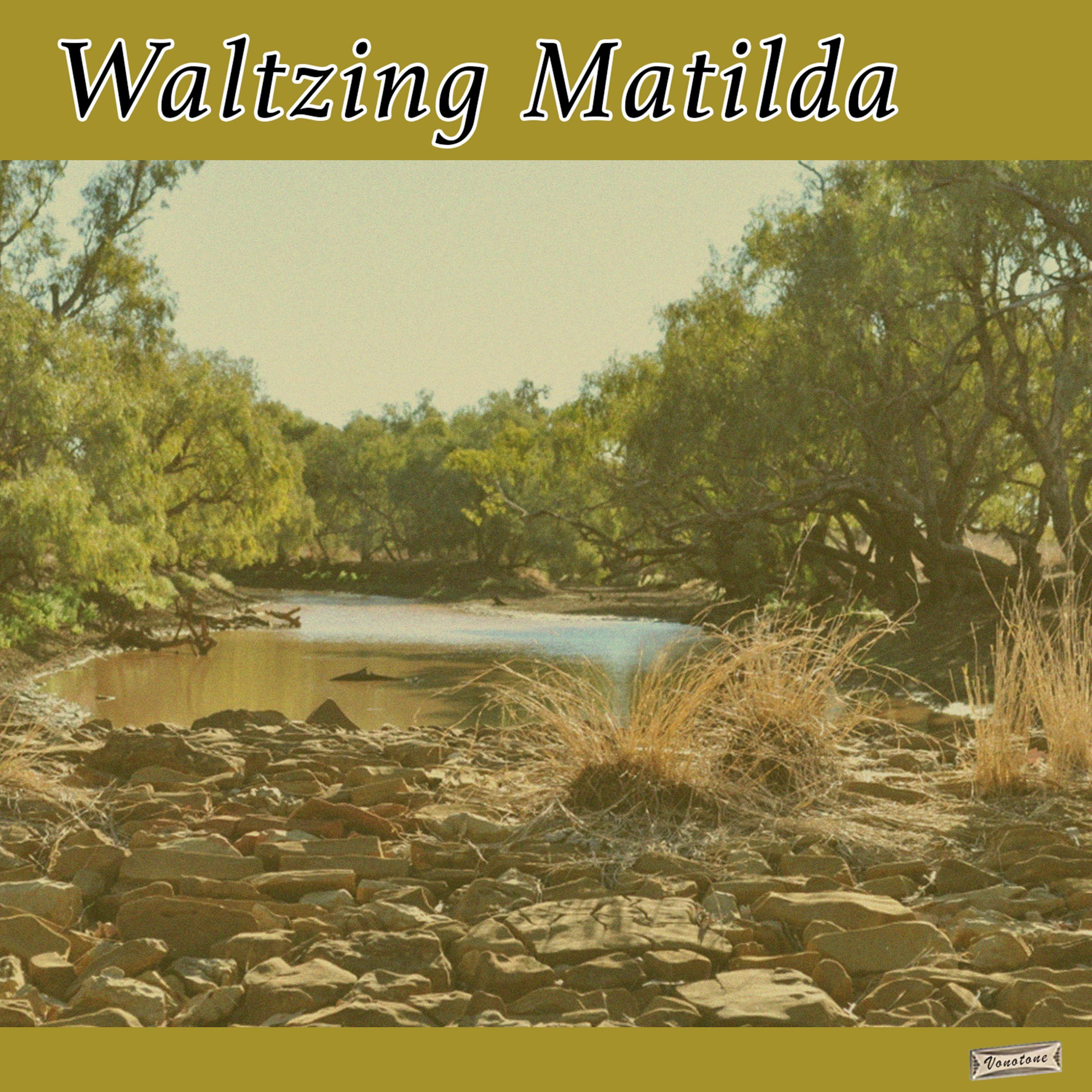 Waltzing Matilda