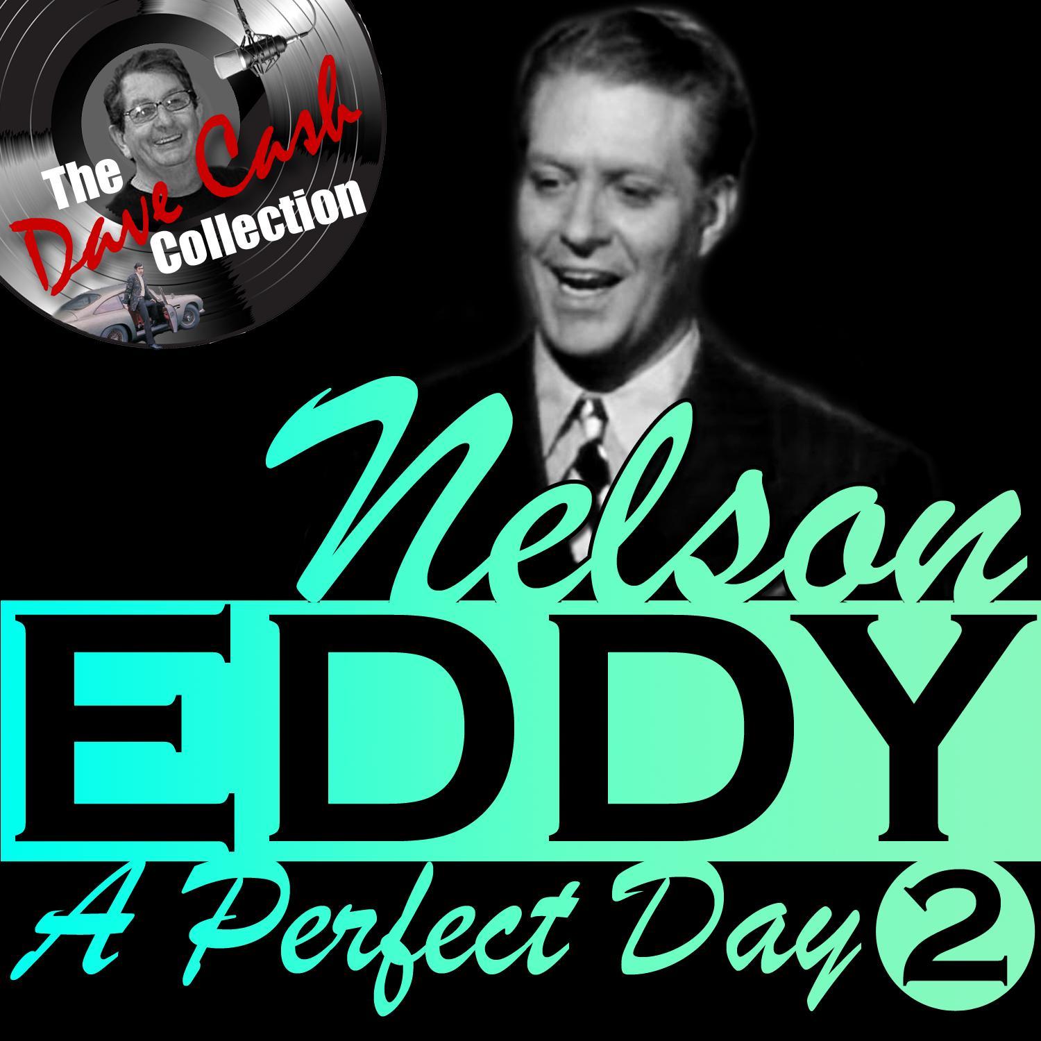 A Perfect Day, Vol. 2 (The Dave Cash Collection)
