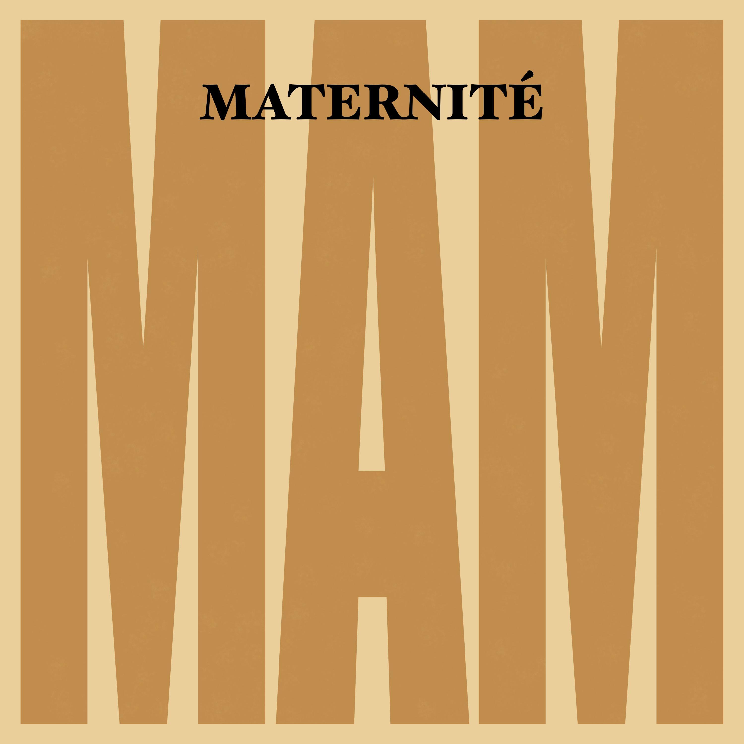 Maternité