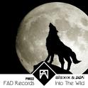 Into The Wild (Original Mix)专辑