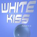 White Kiss