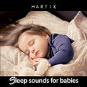 Sleep sounds for babies专辑