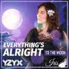 Iris ~Pamela Calvo~ - Everything's Alright (From 