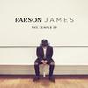 Parson James - Slow Dance With The Devil