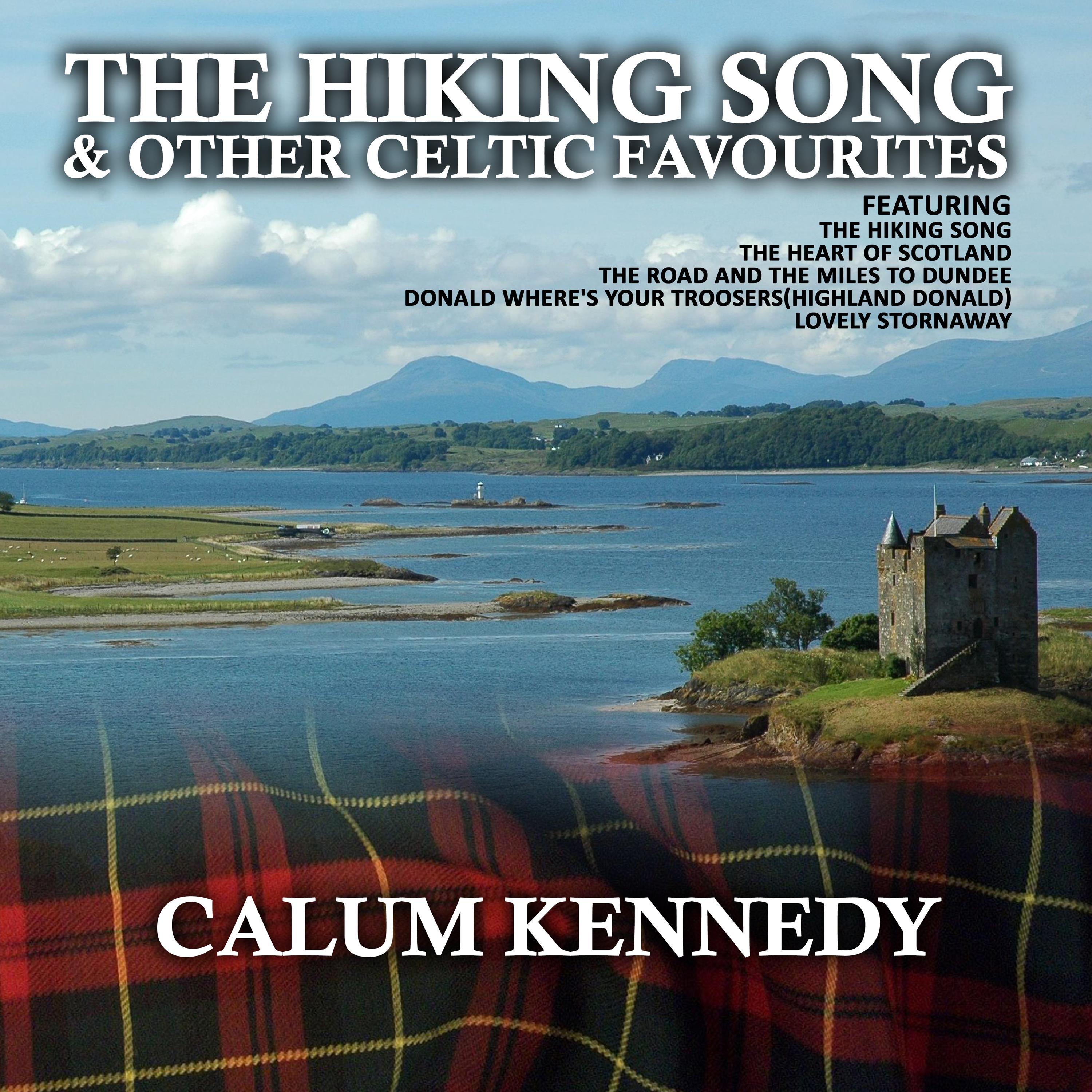 The Hiking Song and other Celtic Favourites